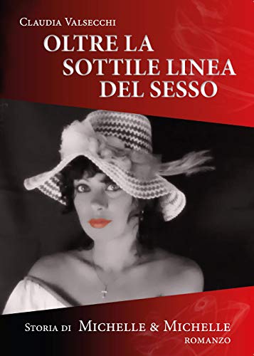 9788892650558: Oltre la sottile linea del sesso