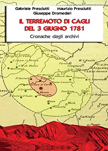 Stock image for Il terremoto di Cagli del 3 giugno 1781 (Italian Edition) for sale by GF Books, Inc.