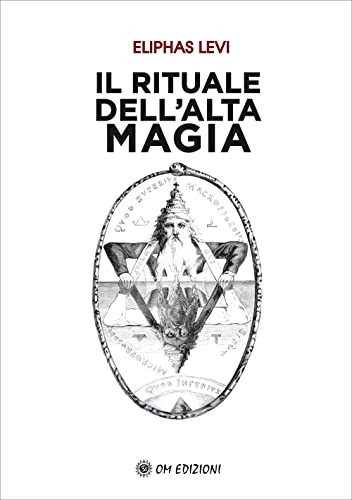 Beispielbild fr IL RITUALE DELL'ALTA MAGIA zum Verkauf von Brook Bookstore