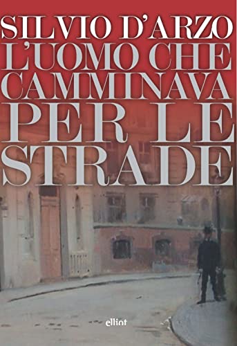 Beispielbild fr L'uomo che camminava per le strade (Lampi) zum Verkauf von libreriauniversitaria.it