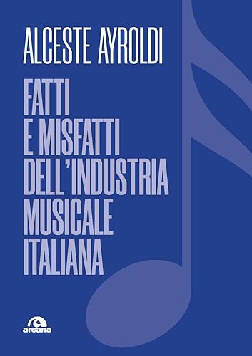Stock image for FATTI E MISFATTI DELL'INDUSTRI (Italian) for sale by Brook Bookstore