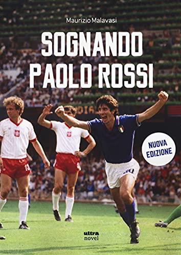 Stock image for SOGNANDO PAOLO ROSSI (I) for sale by Brook Bookstore