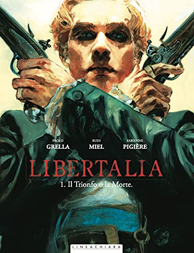 Stock image for Libertalia. Vol. 1 for sale by libreriauniversitaria.it