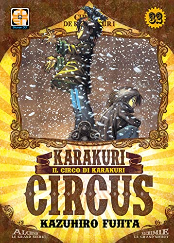 9788892841581: Karakuri Circus (Vol. 32)