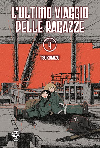 Stock image for L'ULTIMO VIAGGIO DELLE RAGAZZE 4 for sale by libreriauniversitaria.it