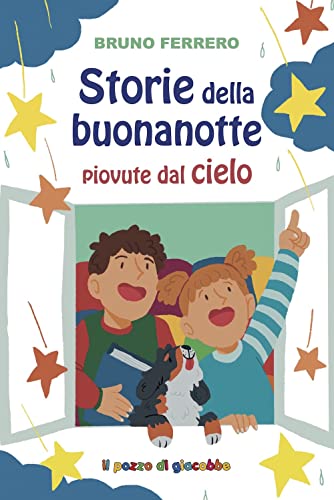 Stock image for Storie della buonanotte piovute dal cielo. Ediz. a colori (Raccontami una storia) for sale by libreriauniversitaria.it