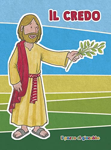 Beispielbild fr Il Credo. Ediz. illustrata (La mia fede) zum Verkauf von Buchpark