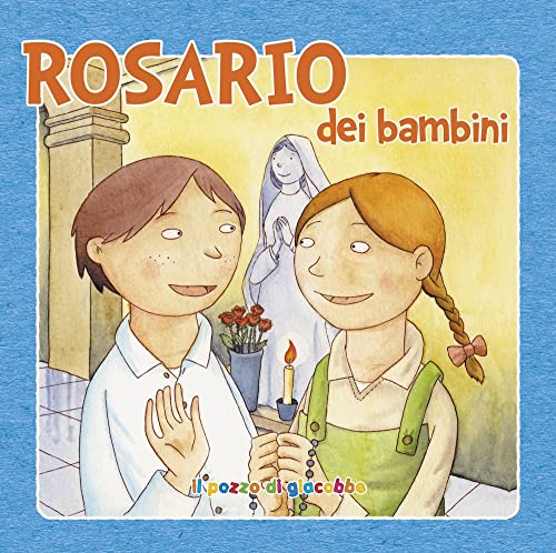 Stock image for Rosario dei bambini. Ediz. illustrata (Prego anch'io) for sale by libreriauniversitaria.it
