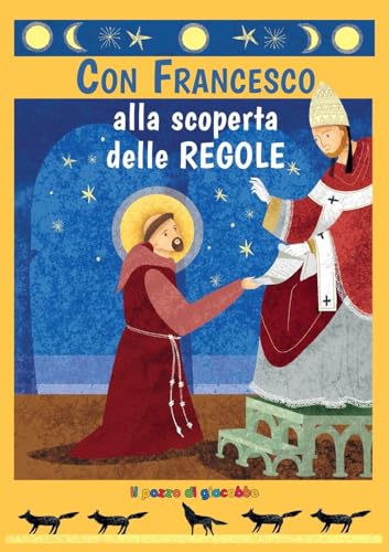 Stock image for Con Francesco alla scoperta delle regole. Ediz. illustrata for sale by libreriauniversitaria.it