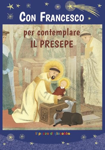 Stock image for Con Francesco per contemplare il presepe. Ediz. illustrata for sale by libreriauniversitaria.it