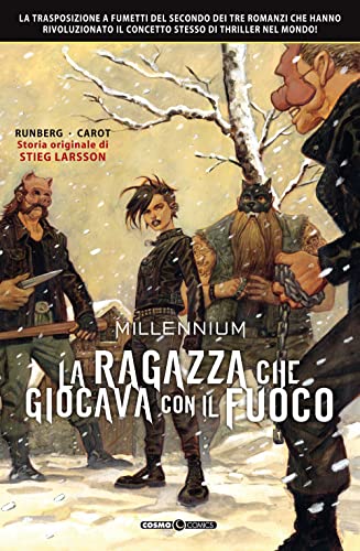 Stock image for Millennium. La ragazza che giocava con il fuoco (Vol. 2) (Cosmo comics) for sale by libreriauniversitaria.it