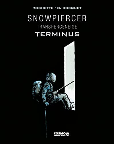 Beispielbild fr Snowpiercer: terminus - edizione integrale deluxe: Vol. 1 (Cosmo graphic novel) zum Verkauf von libreriauniversitaria.it