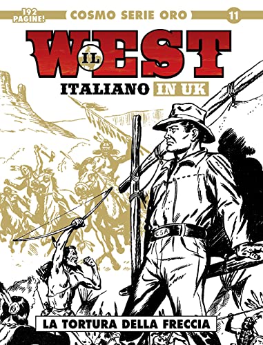 Imagen de archivo de Il west italiano in UK (Cosmo serie oro. Il grande western) a la venta por libreriauniversitaria.it