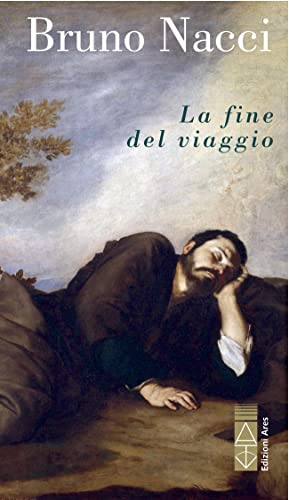 Stock image for La fine del viaggio (Narratori) for sale by libreriauniversitaria.it