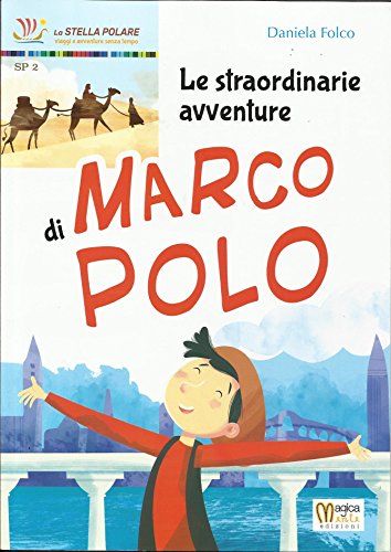 Beispielbild fr Le straordinarie avventure di Marco Polo zum Verkauf von medimops