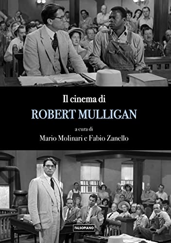 Stock image for IL CINEMA DI ROBERT MULLIGAN for sale by libreriauniversitaria.it