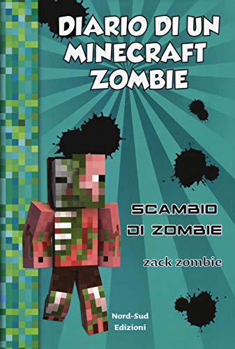 Immagine dell'editore per Diario di un Minecraft Zombie. Scambio di zombie (Vol. 4) venduto da libreriauniversitaria.it