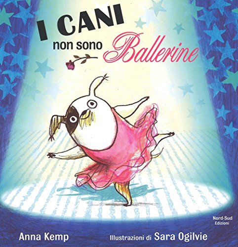 Beispielbild fr I cani non sono ballerine zum Verkauf von libreriauniversitaria.it