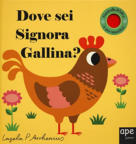 Stock image for Dove sei signora gallina? for sale by WorldofBooks