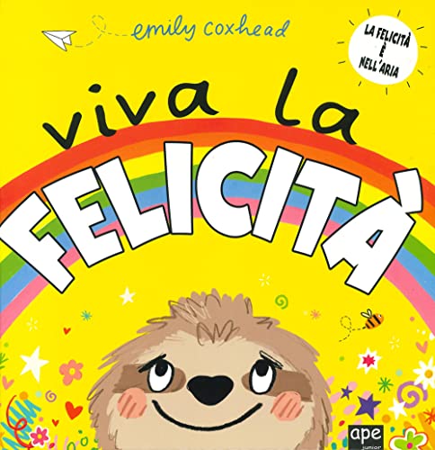 Stock image for Viva la felicit. Ediz. a colori (Albi illustrati) for sale by libreriauniversitaria.it