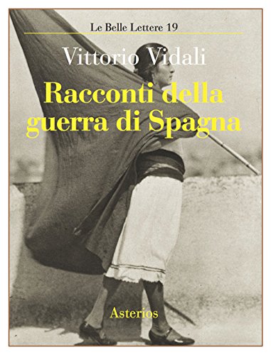 Beispielbild fr Racconti della guerra di Spagna zum Verkauf von Brook Bookstore