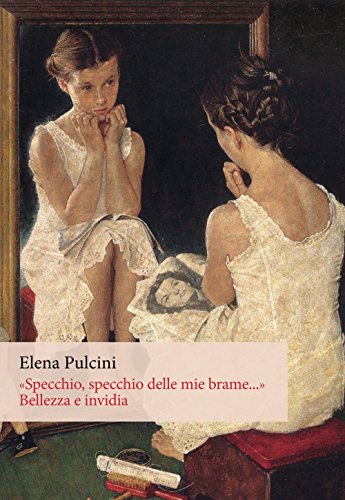 Stock image for Specchio, specchio delle mie brame.. Bellezza e invidia for sale by libreriauniversitaria.it