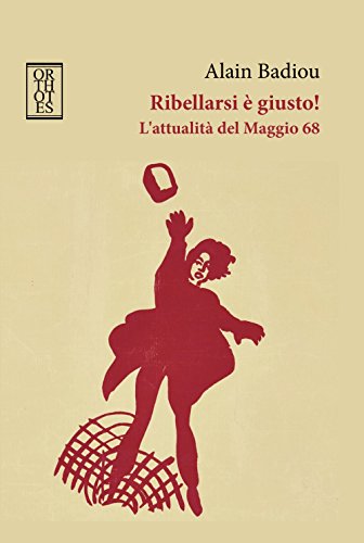 Stock image for Ribellarsi  giusto! L'attualit del Maggio 68 for sale by libreriauniversitaria.it
