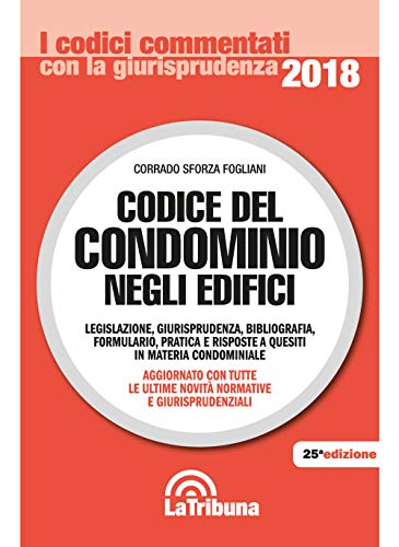 Beispielbild fr Codice del condominio negli edifici. Legislazione, bibliografia, giurisprudenza, formulario e pratica zum Verkauf von medimops