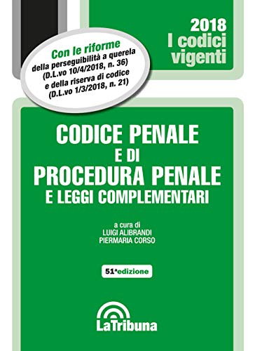 9788893177924: Codice penale e di procedura penale e leggi complementari (I codici vigenti)