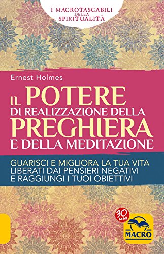 9788893195331: Potere di Realizzazione della Preghiera e della Meditazione