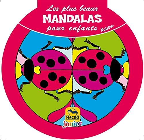 Stock image for Les plus beaux Mandalas pour enfants - Nature AA, VV for sale by BIBLIO-NET