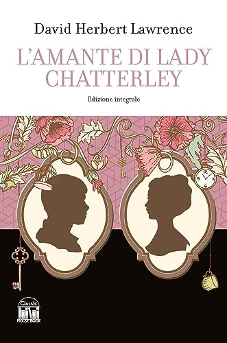 Imagen de archivo de L'amante di lady Chatterley. Ediz. integrale a la venta por libreriauniversitaria.it