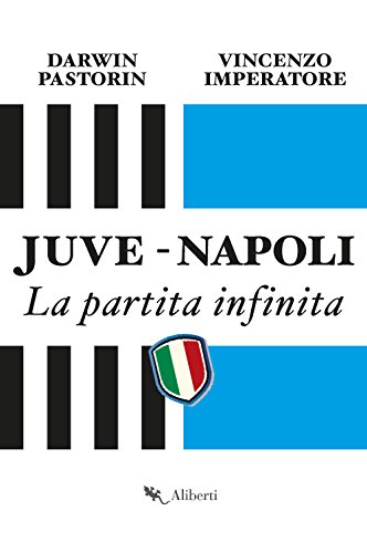 Stock image for Juve-Napoli. Romanzo popolare for sale by Revaluation Books