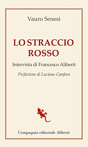 Imagen de archivo de Lo straccio rosso a la venta por libreriauniversitaria.it