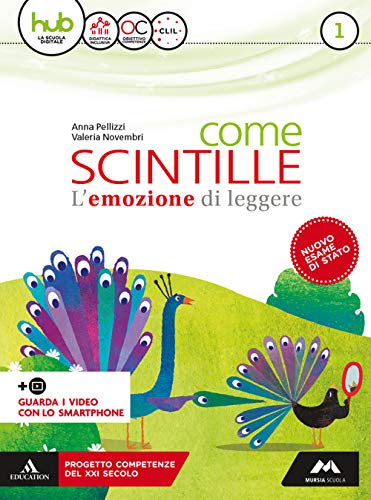 9788893240567: Come scintille. Per la Scuola media. Con e-book. Con espansione online (Vol. 1)