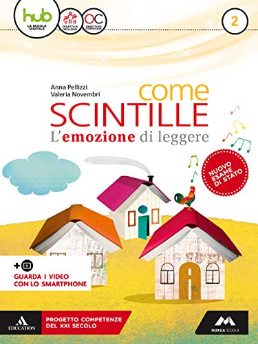 9788893240604: Come scintille. Per la Scuola media. Con e-book. Con espansione online. Con Libro: Letteratura (Vol. 2)