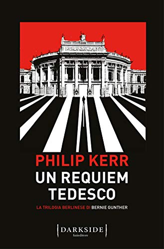 Beispielbild fr Un Requiem Tedesco. La Trilogia Berlinese Di Bernie Gunther. Vol. 3 zum Verkauf von HALCYON BOOKS