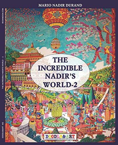 Stock image for The incredible Nadir's world 2 (Doodle&Art) for sale by Lucky's Textbooks