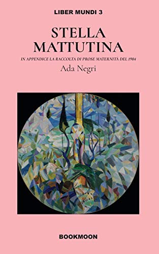 Beispielbild fr Stella Mattutina (Liber Mundi) (Italian Edition) zum Verkauf von Lucky's Textbooks