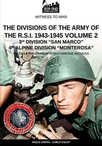 Immagine stock per The divisions of the army of the R.S.I. 1943-1945 (Vol. 2): 3rd Marine Division 