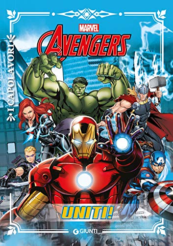 AVENGERS. UNITI!