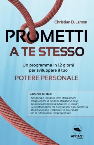 Stock image for Prometti a te stesso: Un programma in 12 giorni per sviluluppare il tuo potere personale for sale by medimops