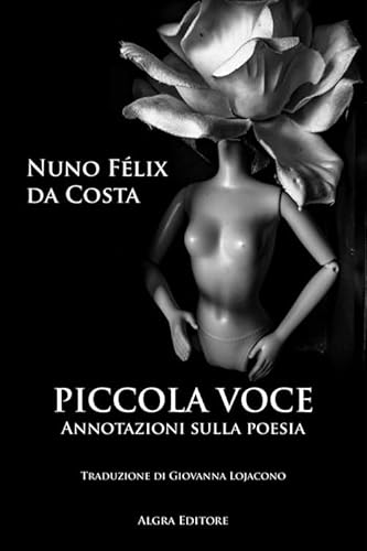 Beispielbild fr Piccola voce. Annotazioni sulla poesia zum Verkauf von Brook Bookstore