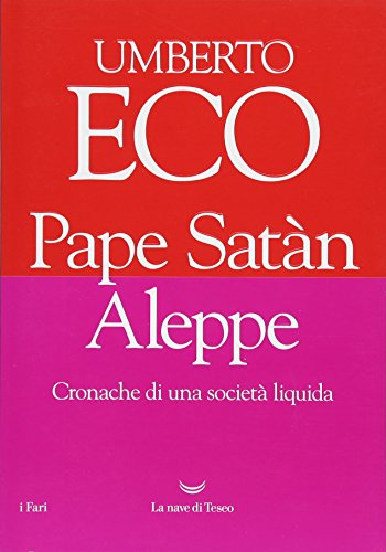 Beispielbild fr Pape Satn aleppe: cronache di una societ liquida (i Fari) zum Verkauf von WorldofBooks