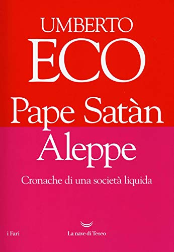 Imagen de archivo de Pape Satn aleppe: cronache di una societ liquida (i Fari) a la venta por WorldofBooks