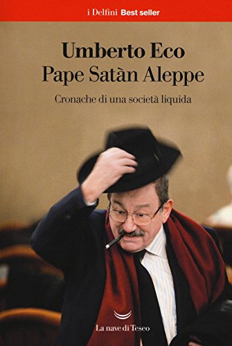 Stock image for Pape Sat?n Aleppe: cronache di una societ? liquida for sale by Reuseabook