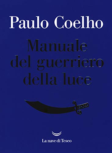 Stock image for Manuale del guerriero della luce for sale by Revaluation Books
