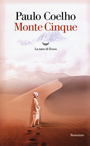 9788893444774: Monte Cinque (I libri di Paulo Coelho)