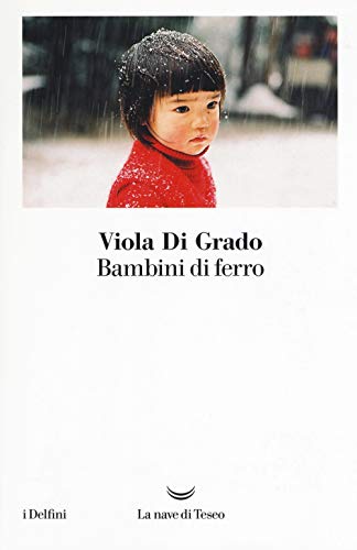 Beispielbild fr BAMBINI DI FERRO zum Verkauf von libreriauniversitaria.it