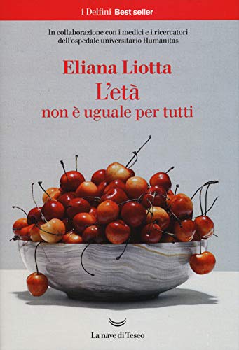 Stock image for L'ETA' NON E' UGUALE PER TUTTI (I) for sale by Brook Bookstore